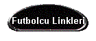 Futbolcu Linkleri